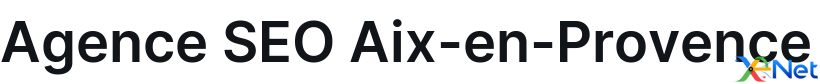 Agence SEO Aix-en-Provence